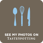 See my photos on Tastespotting.